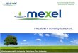 1 Environmentally Friendly Solutions for Industry PRESENTATION AQUAMEXOIL