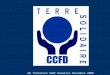 WE formation SGDF Rouelles Novembre 2008. 1961 Date de création du CCFD, à lépoque CCCF, créé pour … un an, suite à lappel de la FAO relayé par Jean XXIII