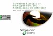 Schneider Electric se développe dans les technologies de détection Paris, 25 mars 2004