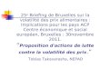 25 e Briefing de Bruxelles sur la volatilité des prix alimentaires : Implications pour les pays ACP Centre économique et social européen, Bruxelles : 30novembre