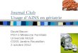 Journal Club Usage dAINS en gériatrie David Bacon PGY-2 Médecine Familiale Université McGill CSSS Jardins Roussillon 2 octobre 2012