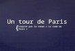 { Un tour de Paris Inspiré par le roman « Le code de Vinci »