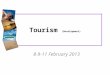 Tourism (Development) 8-9-11 February 2013. Objectifs de notre cours 1. Analyser les effets (« impacts ») du développement touristique et hôtelier