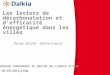 ) 20/10/2011 Olivier SALVAT - Dalkia France EUROPEAN CONFERENCE OF REGION ON CLIMATE ACTION Les leviers de décarbonatation et defficacité énergétique dans