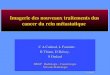 CA Cuenod Imagerie des nouveaux traitements dus cancer du rein métastatique C A Cuénod, L Fournier, R Thiam, D Balvay, S Oudard HEGP Radiologie - Cancérologie