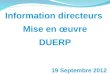 Information directeurs Mise en œuvre DUERP 19 Septembre 2012