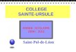 COLLEGE SAINTE-URSULE ANNEE SCOLAIRE 2009 / 2010 Saint-Pol-de-Léon
