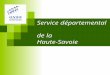 Service départemental de la Haute-Savoie. Bureau départemental mardi 7 mai 2013 Lycée Jean Monnet Annemasse
