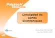 Conception de cartes Electroniques Module ES106, SPE3 mars. 2005 Jean-Yves CADOREL (PAST)