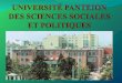 UNIVERSITÉ PANTEION Une des Universités les plus anciennes de la Grèce. Elle a été fondée en 1928. Elle inclut 10 départements académiques. Les activités