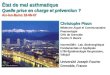 État de mal asthmatique Quelle prise en charge et prévention ? Aix-les-Bains 18-06-07 Christophe Pison Médecine Aiguë et Communautaire Pneumologie CHU