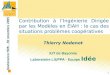 Soutenance HDR – 30 novembre 2005 1 Contribution à lIngénierie Dirigée par les Modèles en EIAH : le cas des situations problèmes coopératives Thierry Nodenot