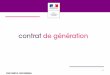 1. 2 Contrat de génération : vers une gestion active des âges en entreprise Le marché du travail français souffre de deux grands dysfonctionnements: la