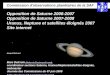 Commission d'observations planétaires de la SAF Opposition de Saturne 2006-2007 Opposition de Saturne 2007-2008 Uranus, Neptune et satellites éloignés