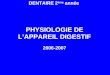 DENTAIRE 2 ème année PHYSIOLOGIE DE LAPPAREIL DIGESTIF 2006-2007