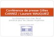 La chronique dun choc fiscal annoncé pour les classes moyennes Lundi 22 octobre 2012 Conférence de presse Gilles CARREZ / Laurent WAUQUIEZ