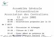 1 AECP – AGE du 12/06/2006 Discussion Assemblée Générale Extraordinaire Association des Centraliens 12 Juin 2006 18:00 : Accueil 18:05 : Orientations proposées