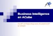 Business Intelligence en ACube OLAP et Reporting avec ACubeOLAP et GRaM