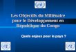 Les Objectifs du Millénaire pour le Développement en République du Congo Quels enjeux pour le pays ?