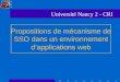 Propositions de mécanisme de SSO dans un environnement dapplications web Université Nancy 2 - CRI