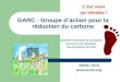 GARC - Groupe daction pour la réduction du carbone AEPN / EFN  Système individuel et volontaire de suivi et de réduction des émissions de