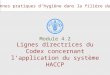 Les bonnes pratiques dhygiène dans la filière du café Lignes directrices du Codex concernant lapplication du système HACCP Module 4.2