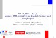 1 DGRI / Département des affaires européennes et internationales 7 ème PCRDT, TIC: appel SME Initiative on Digital Content and Languages Frédéric Laurent