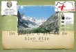 Un projet d'art et de bien être Gianni Nuti. Le contexte En Vallée dAoste – cette région autonome dItalie au pied du Mont-Blanc comptant environ 128 000