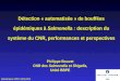 Séminaire CRC 05/12/01 Détection « automatisée » de bouffées épidémiques à Salmonella : description du système du CNR, performances et perspectives Philippe
