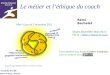 Le métier et léthique du coach École Centrale de Lille Villeneuve dAscq - France Rémi Bachelet Diapos disponibles  lille.fr - Métier et éthique