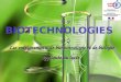 BIOTECHNOLOGIES Les enseignements de biotechnologie et de biologie appliquée au lycée