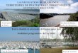 Rivière du Bono, golfe du Morbihan Port du Crouesty LA NAVIGATION DE PLAISANCE : TERRITOIRES DE PRATIQUES ET TERRITOIRES DE GESTION EN BRETAGNE Entre dualité