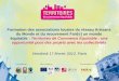 Vendredi 17 février 2012, Paris Formation des associations locales du réseau Artisans du Monde et du mouvement Fair[e] un monde équitable : Territoires