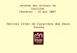 Journée des acteurs du tourisme Charente – 15 mai 2007 Petites Cités de Caractère des Deux-Sèvres