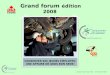 Grand forum édition 2008 Grand Forum de lAIA - 27 février 2008 CONSERVER SES JEUNES EMPLOYÉS: UNE AFFAIRE DE GROS BON SENS!