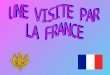 Introduction La France, connue aussi comme la République Française, a une superficie de 551.602 km2 et 63.213.894 habitants. Elle compte 22 régions et