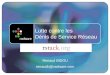 Intelligent Application Switching 1 Lutte contre les Dénis de Service Réseau Renaud BIDOU renaudb@radware.com