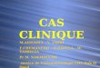 CAS CLINIQUE M.AISSAOUI – Y. ZMIRI F.CHEMANEDJI – H.SAOULA – W. TAMOUZA Pr M. NAKMOUCHE service de Gastrœntérologie CHU Bab El Oued