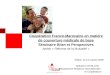 Coopération Franco-Marocaine en matière de couverture médicale de base Séminaire Bilan et Perspectives Atelier « Réforme de la Mutualité » Rabat, 12-13