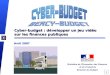 1 Ministère de lÉconomie, des Finances et de lIndustrie Direction du Budget Avril 2007 Cyber-budget : développer un jeu vidéo sur les finances publiques