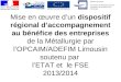 Mise en œuvre dun dispositif régional daccompagnement au bénéfice des entreprises de la Métallurgie par lOPCAIM/ADEFIM Limousin soutenu par lETAT et le