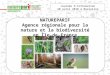 Journée dinformation 20 avril 2010 à Marseille NATUREPARIF Agence régionale pour la nature et la biodiversité en Île-de-France