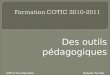 Des outils pédagogiques IUFM dAix-MarseilleIsabelle Tarride