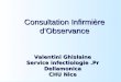 Valentini Ghislaine Service infectiologie.Pr Dellamonica CHU Nice Consultation Infirmière dObservance
