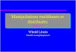 1 Manipulations multibases et distribuées Partie 3 Witold Litwin Witold.Litwin@dauphine.fr