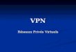 VPN Réseaux Privés Virtuels. Historique Les entreprises se servent de réseaux privés pour communiquer avec des sites distants et dautres entreprises