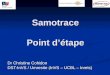 Samotrace Point détape Dr Christine Cohidon DST-InVS / Umrestte (InVS – UCBL – Inrets)