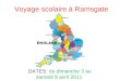Voyage scolaire à Ramsgate DATES: du dimanche 3 au samedi 9 avril 2011