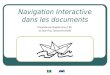 Navigation Interactive dans les documents Proposée par Brigitte Grau (LIR) et Jean-Paul Sansonnet (AMI)