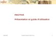 06/04/09Sophie Rapetti Urfist Paca1 FACTIVA Présentation et guide dutilisation